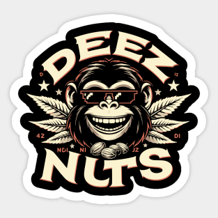 deez nuts Sticker